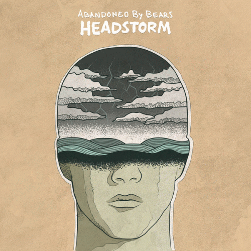 Abandoned By Bears : Headstorm